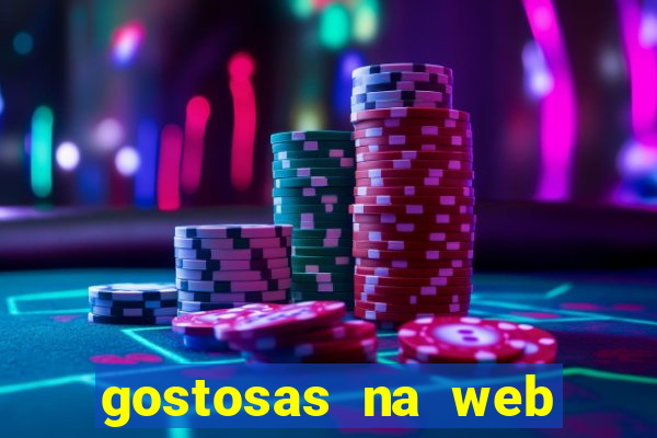 gostosas na web cam ao vivo